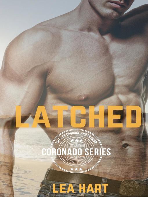 Title details for Latched by Lea Hart - Available